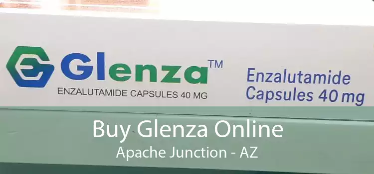 Buy Glenza Online Apache Junction - AZ