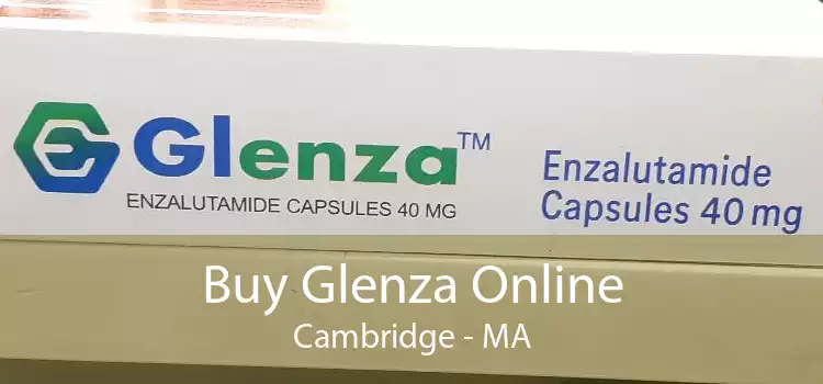 Buy Glenza Online Cambridge - MA