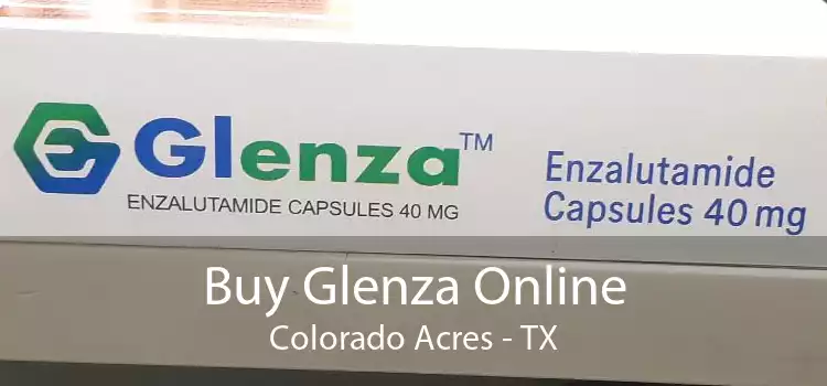 Buy Glenza Online Colorado Acres - TX