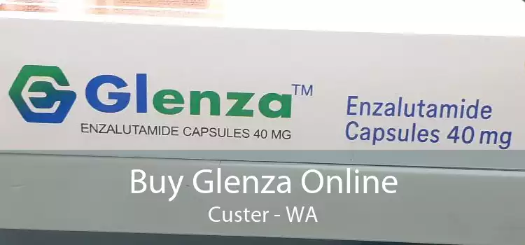 Buy Glenza Online Custer - WA