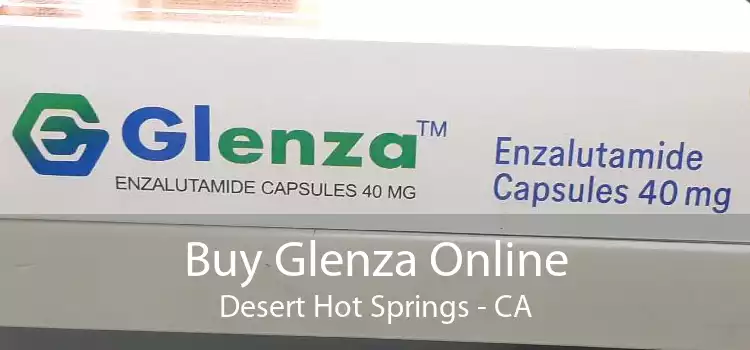Buy Glenza Online Desert Hot Springs - CA