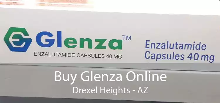 Buy Glenza Online Drexel Heights - AZ